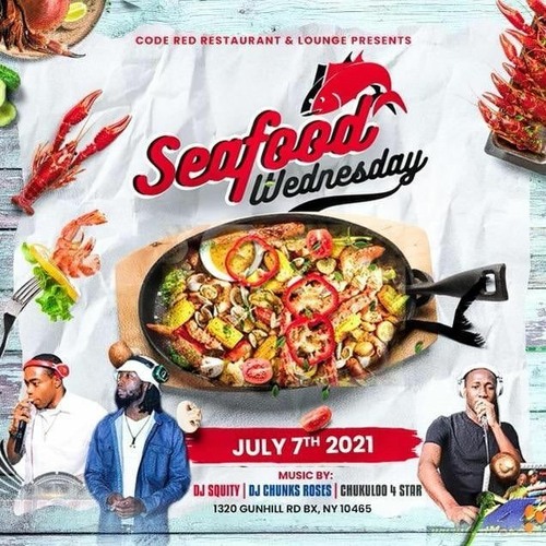 SEAFOOD WEDNESDAYS CODE RED 7-721 PT.2