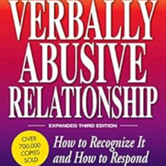 VIEW KINDLE 📰 The Verbally Abusive Relationship, Expanded Third Edition: How to reco
