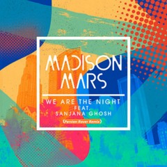 Madison Mars - We Are The Night (Persian Raver Remix)