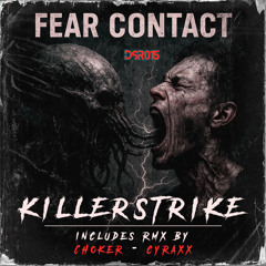 Fear Contact (CHOKER DJ Remix)
