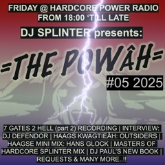 DJ SPLINTER presents: THE POWER | Guestmix by DJ DEFENDOR| SHOW #05 2025