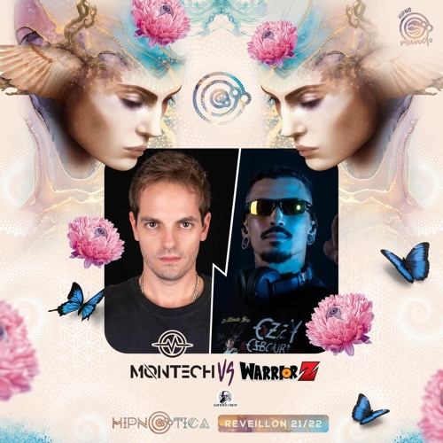 Hipnotica Reveillon - Montech Vs Warrior Z 31-12-2021