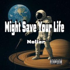 Might Save Your Life