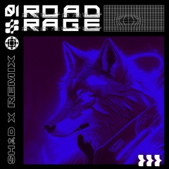 Act Of Rage - Road Rage (Shad-X Remix) [𝐅𝐑𝐄𝐄 𝐃𝐋]