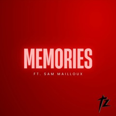 TWSTD ZOO - Memories (ft. Sam Mailloux)