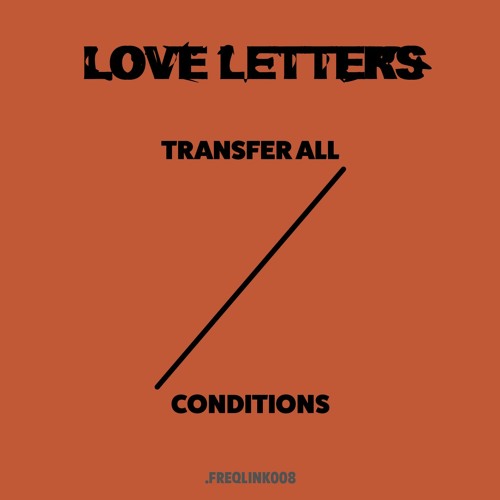 TRANSFER ALL / CONDITIONS SAMPLER