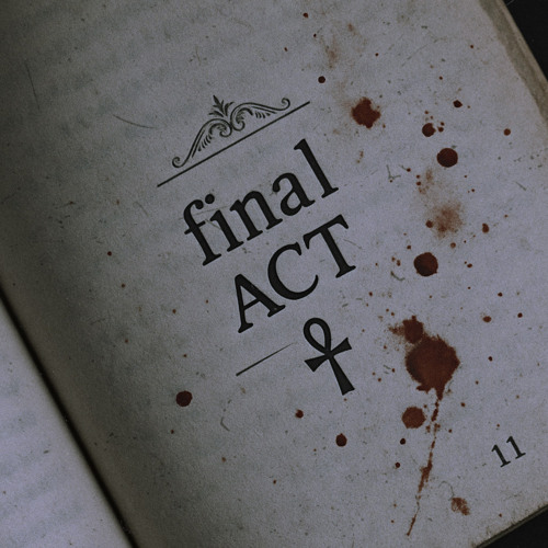 final act☥ prod.corsa