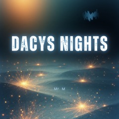Dacys Nights