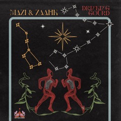 Zaahk, Mazi - Drinking Gourd