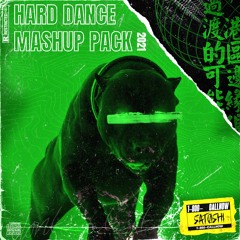 2021 HARD DANCE MASHUP PACK (VOL.3) by SATOSHI