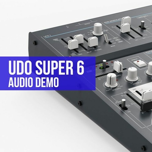 UDO Super 6 Audio Demo By CO5MA
