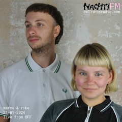 NachtiFM w/ marov & r!ke (live from Nachtiville 2024)