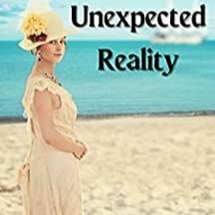 FULLPAGES [PDF] An Unexpected Reality by Clara Matson Free Download