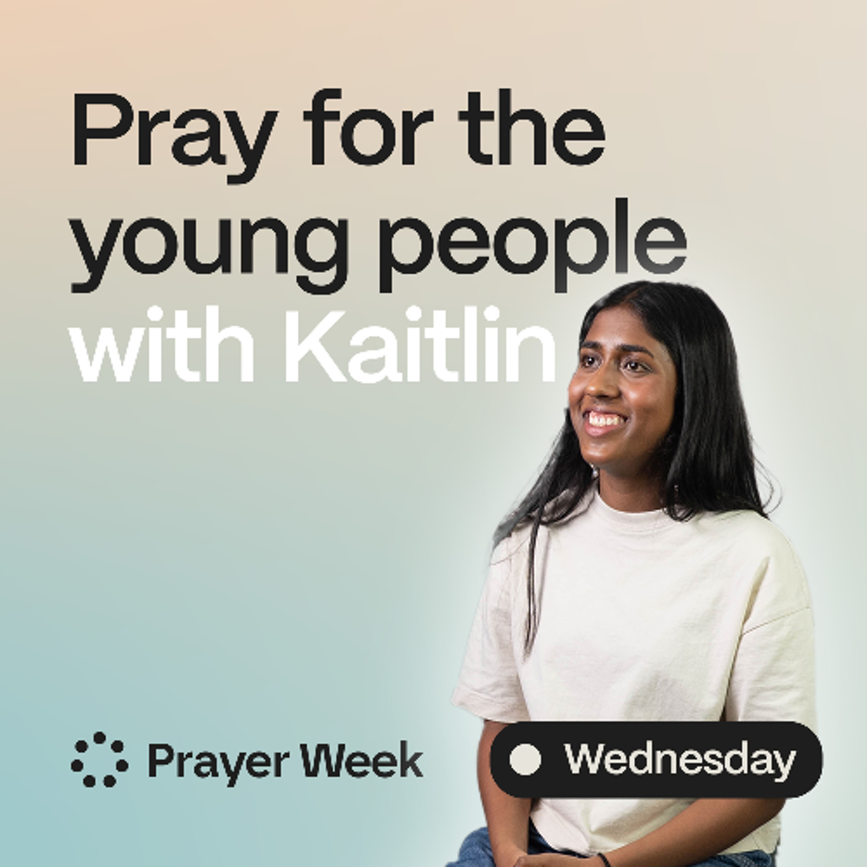 Day 3 | Pray for Young People In Our City | Prayer Week 2026