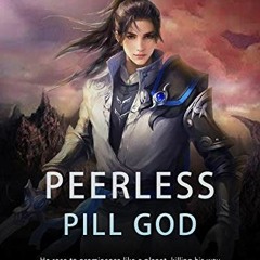 View EBOOK EPUB KINDLE PDF Peerless Pill God: Book 5 by  Lu Li &  Babel Novel 💙
