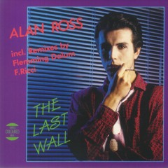 Alan Ross - The Last Wall (The Ri-Mix)