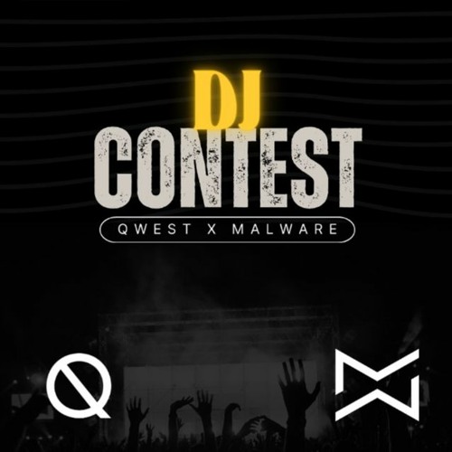 QWEST X MALWARE DJ CONTEST | JOLT
