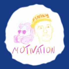 Motivation (feat. Lord Funky)