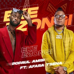 Eke Ezongi (feat. AfARA TSENA)