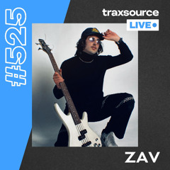 Traxsource LIVE! #525 ZAV