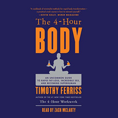 FREE EBOOK 📒 The 4-Hour Body: An Uncommon Guide to Rapid Fat-Loss, Incredible Sex, a