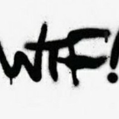 W.T.F