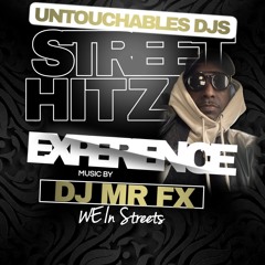 Tha Experience  Tha PlayList  Untouchables Djs Dj Mr Fx