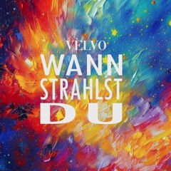 Wann strahlst Du (Demo-Recording)