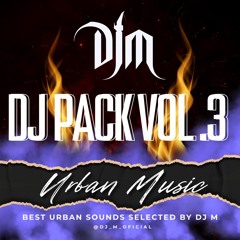 DJ M DJ PACK VOL.3 (MARZO 2024) FREE DOWNLOAD