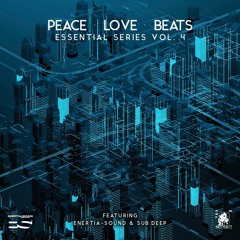 Sub Deep - Peace-Love-Beats [Essential Series V4]