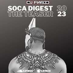SOCA DIGEST 2023 (THE TEASER)