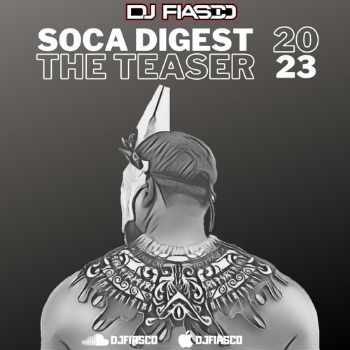 SOCA DIGEST 2023 (THE TEASER)