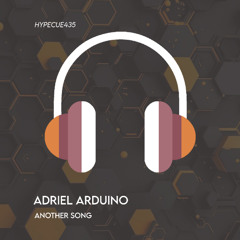 Adriel Arduino - Another Song (Original Mix)