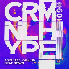 Andruss, M4rlon - Beat Down (Original Mix)