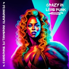 Crazy In Love Funk