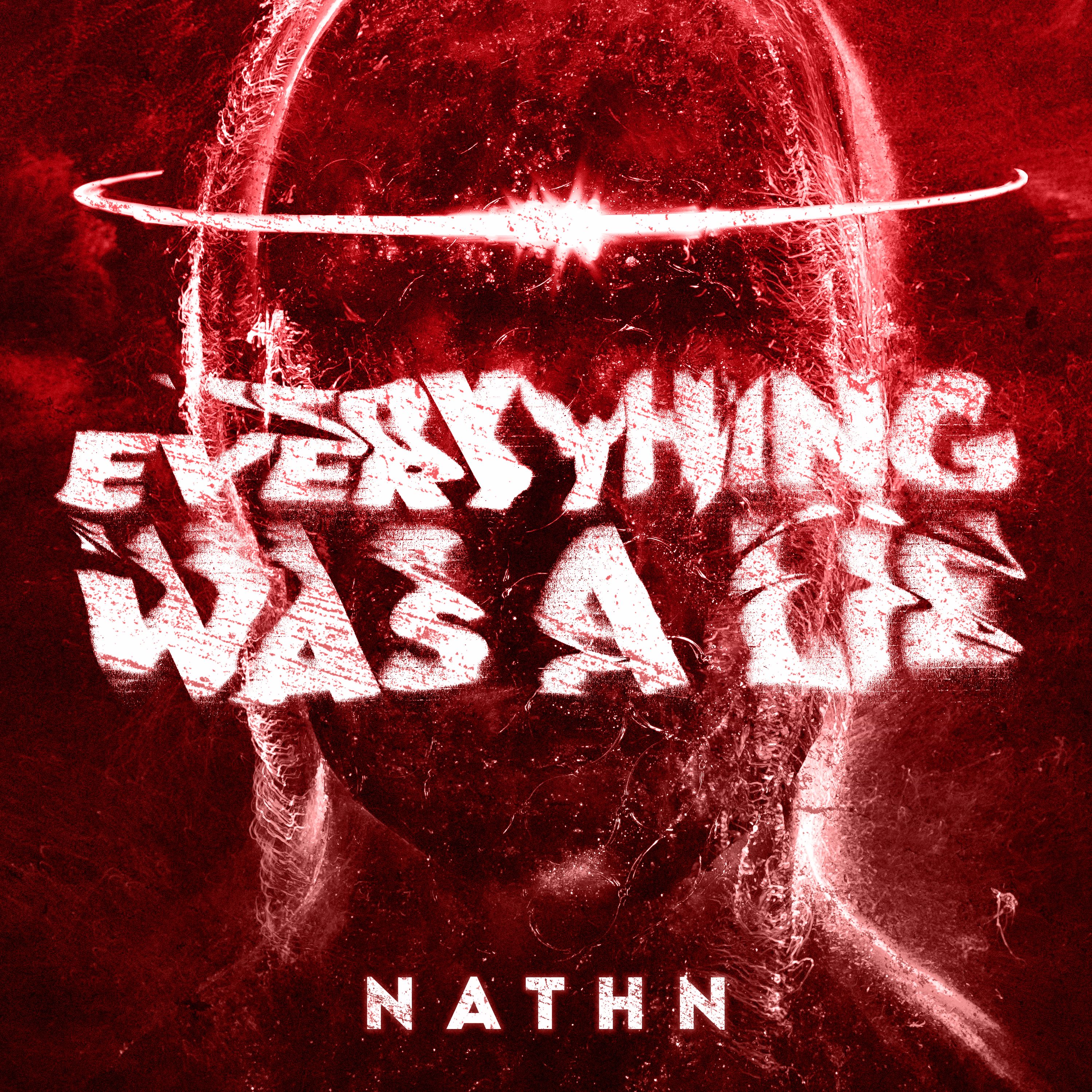 EVERYTHING WAS A LIE