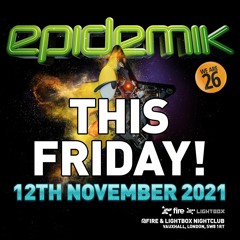 Ectomorph and Moremental MC - Epidemik 12 Nov 2021 - Promo Mix