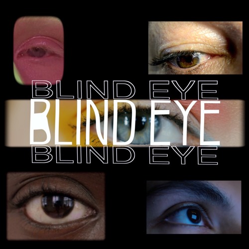 blind eyeballs