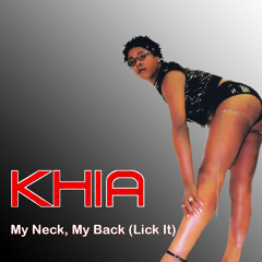 My Neck, My Back (Lick It) (Street/Club Version)