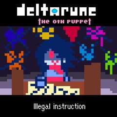 (Deltarune: The Oth Puppet) - Illegal Instruction