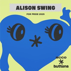 BCCO Mix Series 639: Alison Swing | BCCO x Buttons for PRIDE 2025