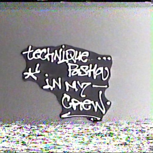 Bunser x Uncle H - TECHNIQUE PASHA IN MY CREW