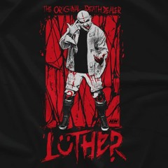 Luther AEW Theme