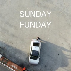 Sunday Funday Episode 3