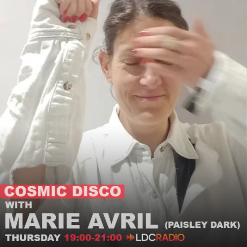 Cosmic Disco with Marie Avril 11 JUN 2026