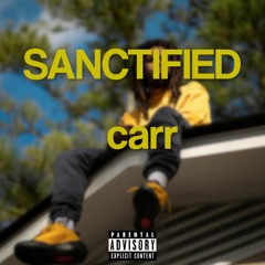Sanctified (Prod. DillyGotItBumpin)