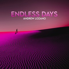 Endless Days Ep