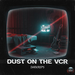 Dust on the VCR