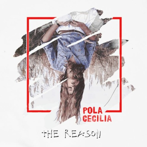 Reason (sped up) - Pola Cecilia