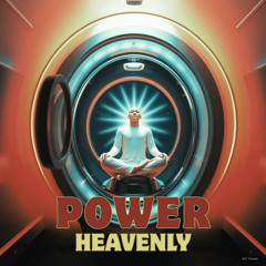 POWER HEAVENLY